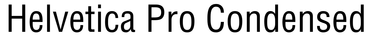 Helvetica Pro Condensed
